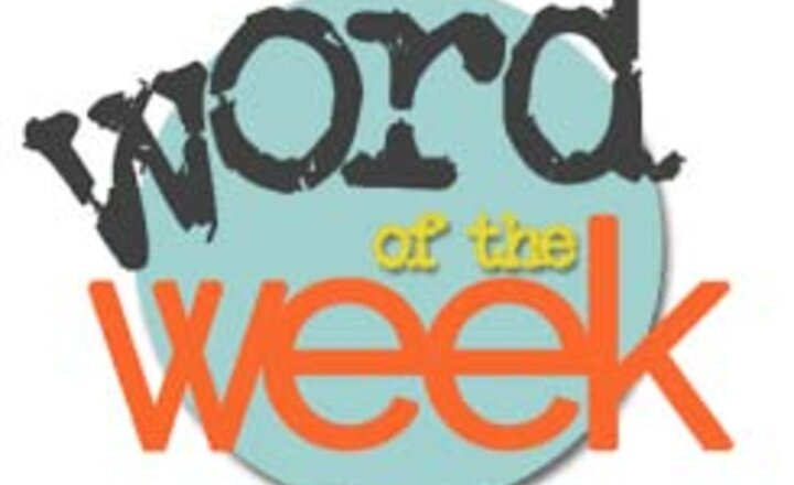 Image of Word of the Week